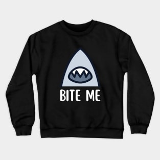 Bite Me Crewneck Sweatshirt